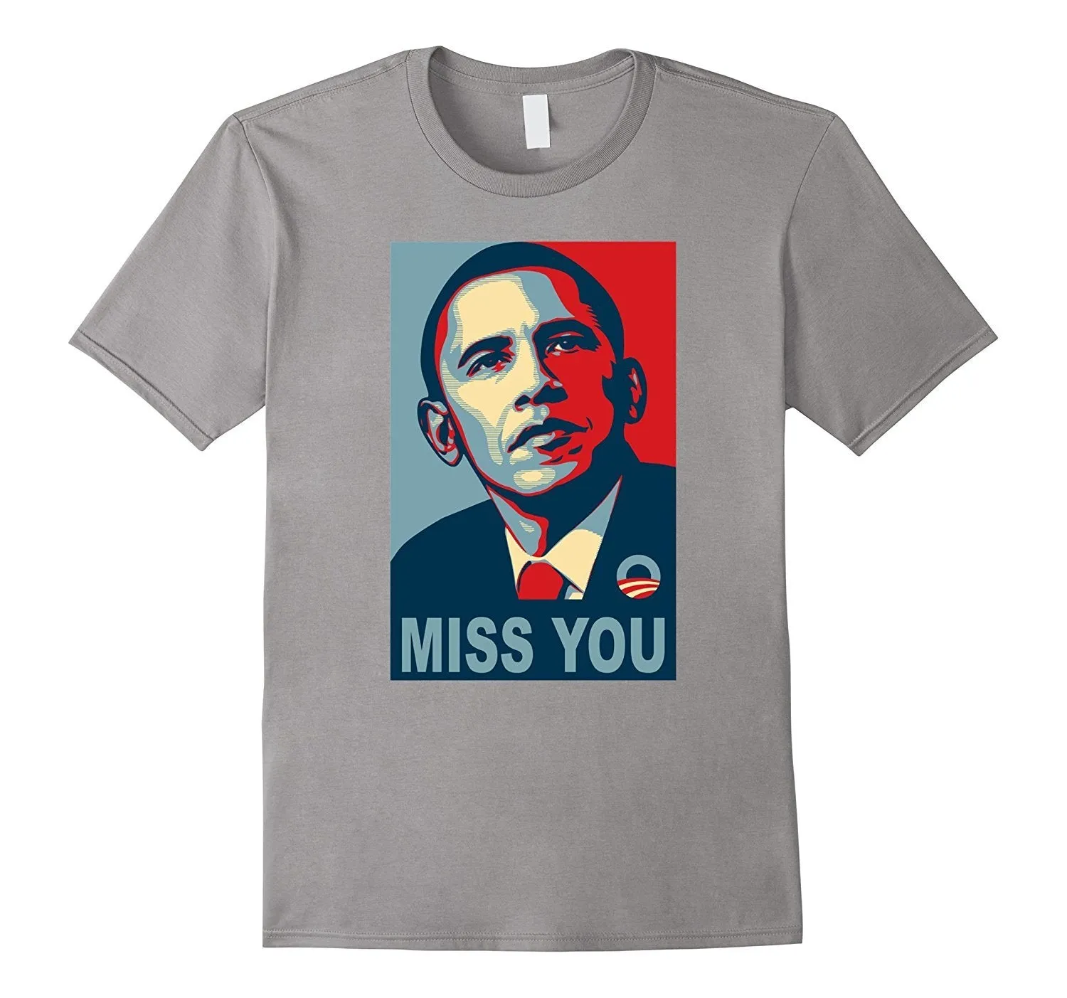 Obama Miss You Political Shirt