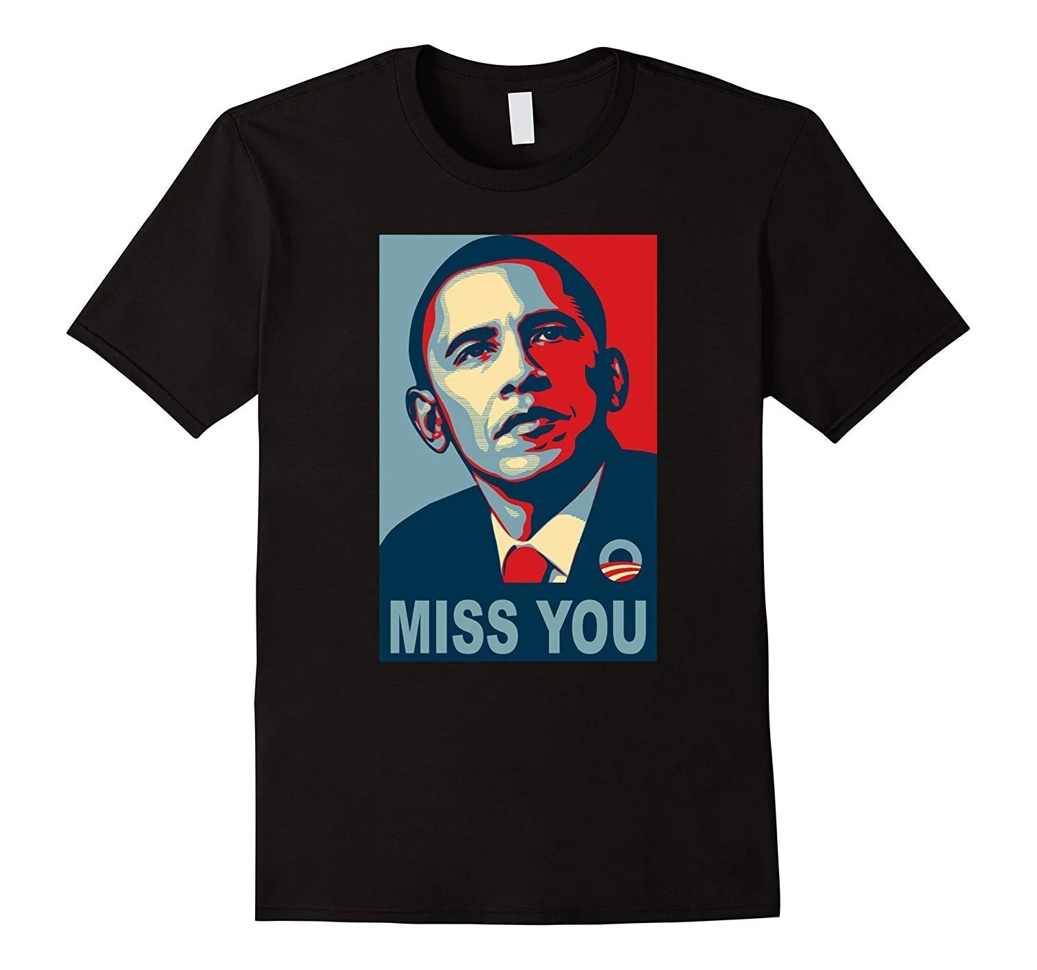 Obama Miss You Political Shirt