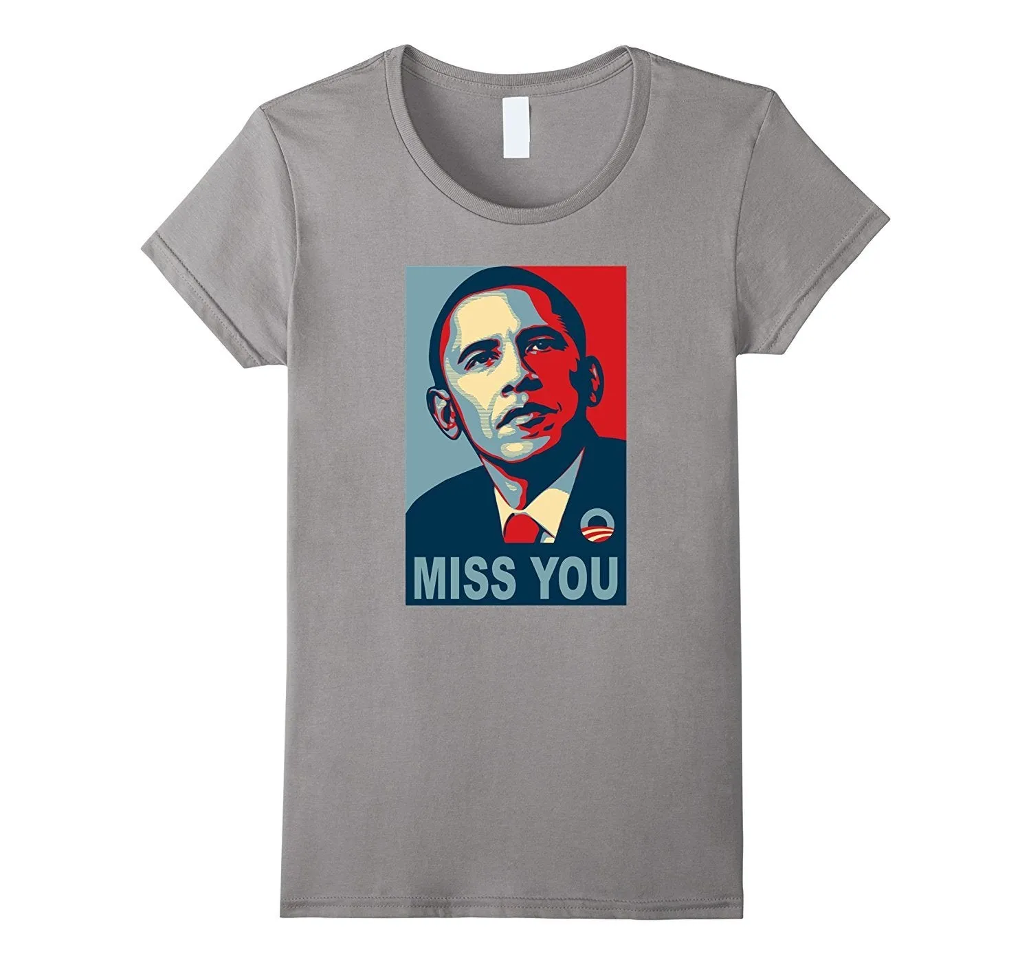 Obama Miss You Political Shirt