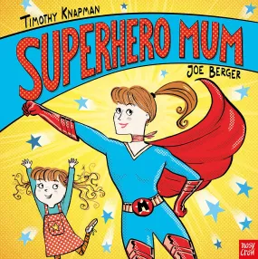 Superhero Mum